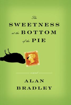 The sweetness at the bottom of the pie Book cover