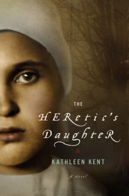 The heretic's daughter : a novel Book cover