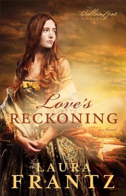 Love's reckoning : a novel Book cover
