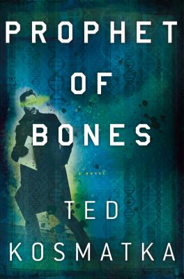 Prophet of bones : a novel Book cover