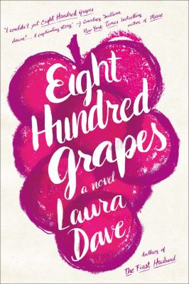 Eight hundred grapes : a novel Book cover