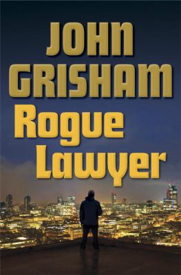 Rogue lawyer Book cover