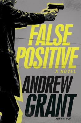 False positive : a novel Book cover