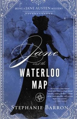 Jane and the Waterloo map : being a Jane Austen mystery Book cover