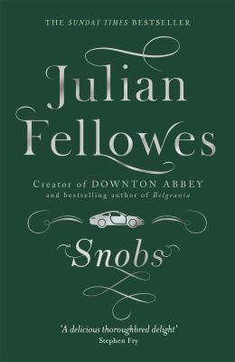 Snobs : a novel Book cover