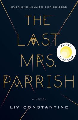 The last Mrs. Parrish : a novel Book cover