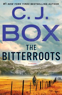 The bitterroots : a Cassie Dewell novel Book cover