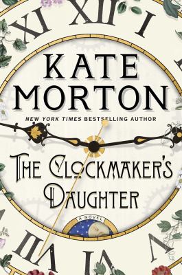 The clockmaker's daughter : a novel Book cover