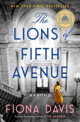 The lions of Fifth Avenue : a novel Book cover
