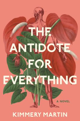 The antidote for everything Book cover