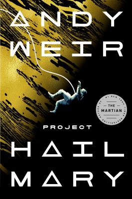 Project Hail Mary : a novel Book cover