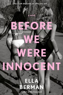 Before we were innocent : a novel Book cover