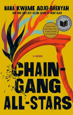 Chain-Gang All-Stars : a novel Book cover