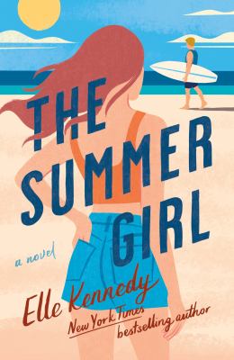 The summer girl : a novel Book cover