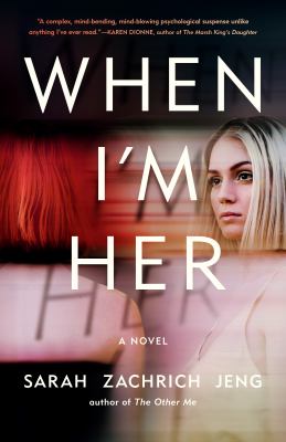 When I'm her : a novel Book cover
