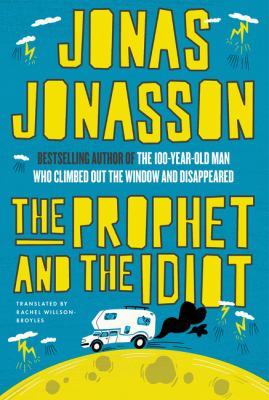 The prophet and the idiot Book cover